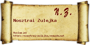 Nosztrai Zulejka névjegykártya
